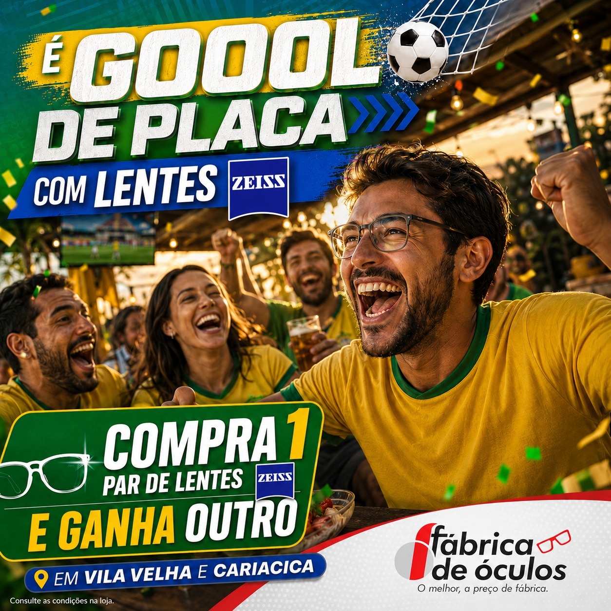 Gol de Placa com Lentes ZEISS – Compra 1 par e ganha outro